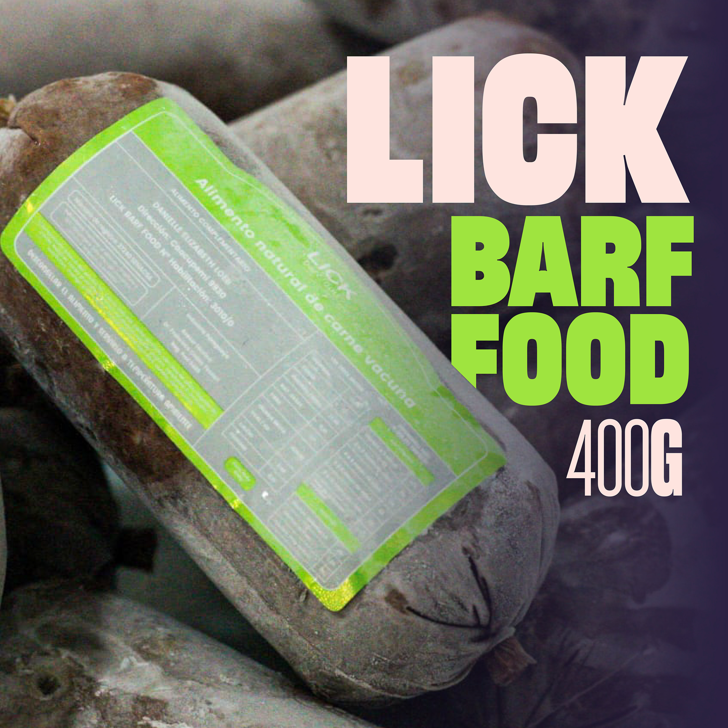 Barf Lick Alimento Natural - 400 gramos