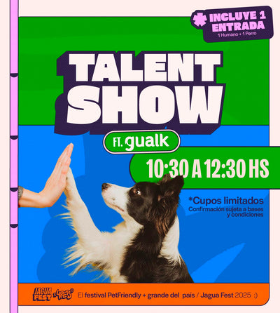 SHOW DE TALENTOS (INCLUYE ENTRADA HUMANA Y PERRUNA) - JAGUAFEST