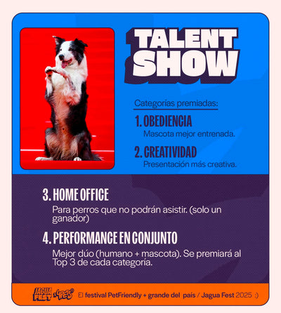 SHOW DE TALENTOS (INCLUYE ENTRADA HUMANA Y PERRUNA) - JAGUAFEST