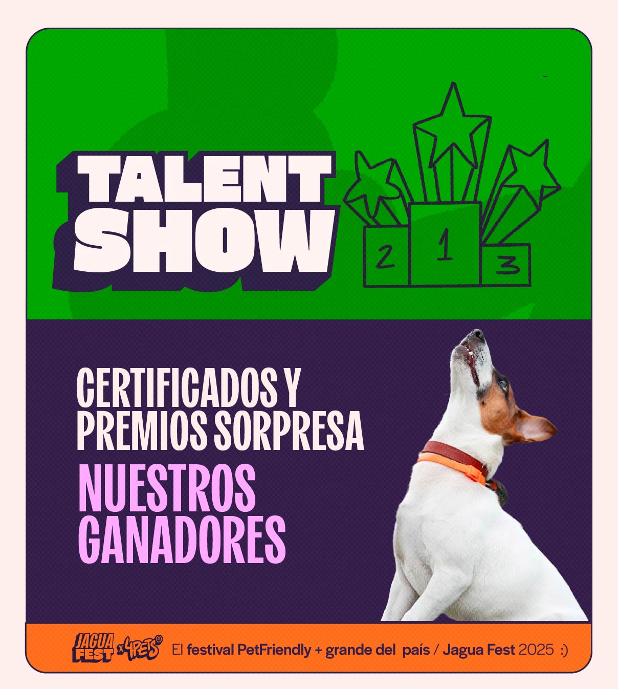SHOW DE TALENTOS (INCLUYE ENTRADA HUMANA Y PERRUNA) - JAGUAFEST
